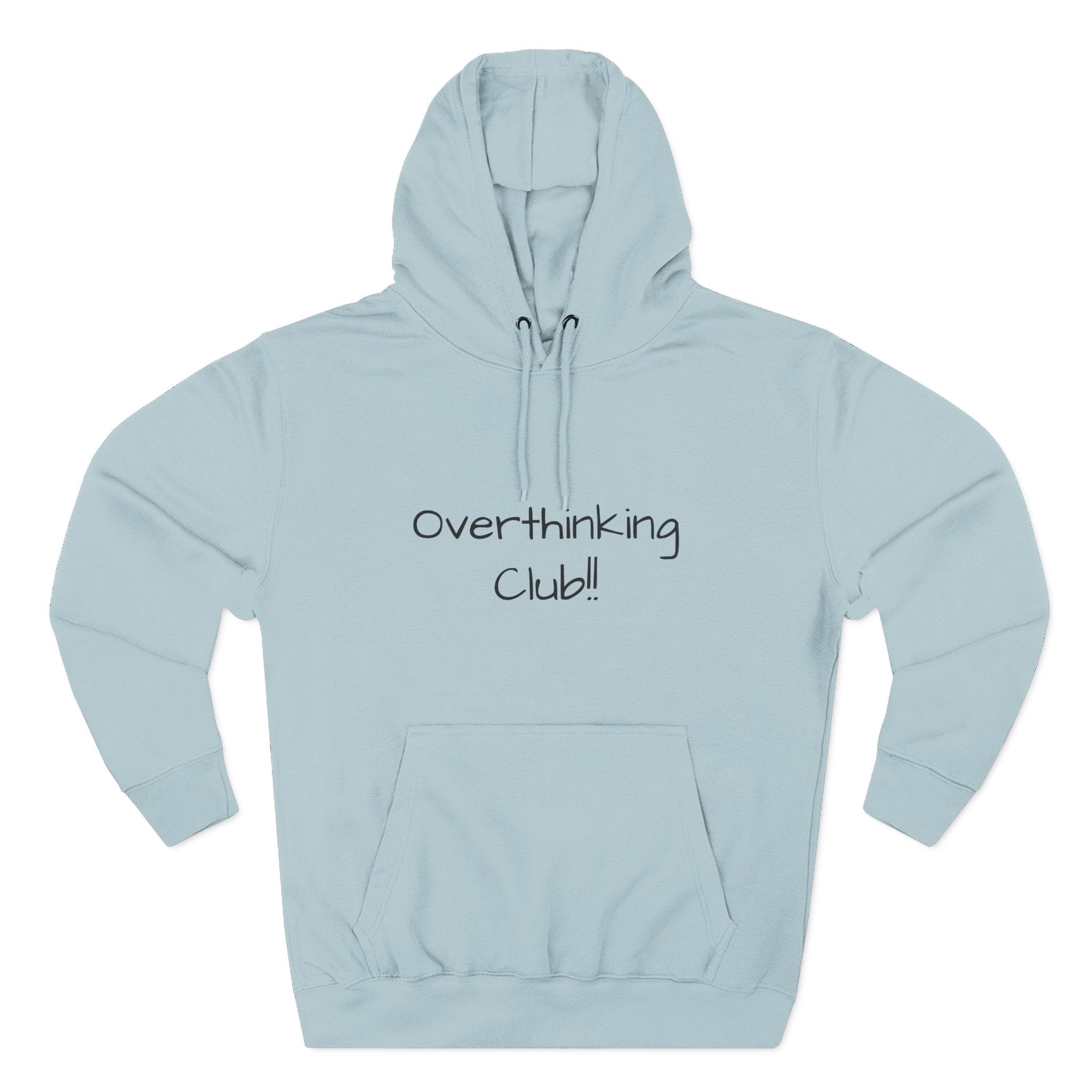 Light blue hoodie with 'Overthinking Club!' text on a white background