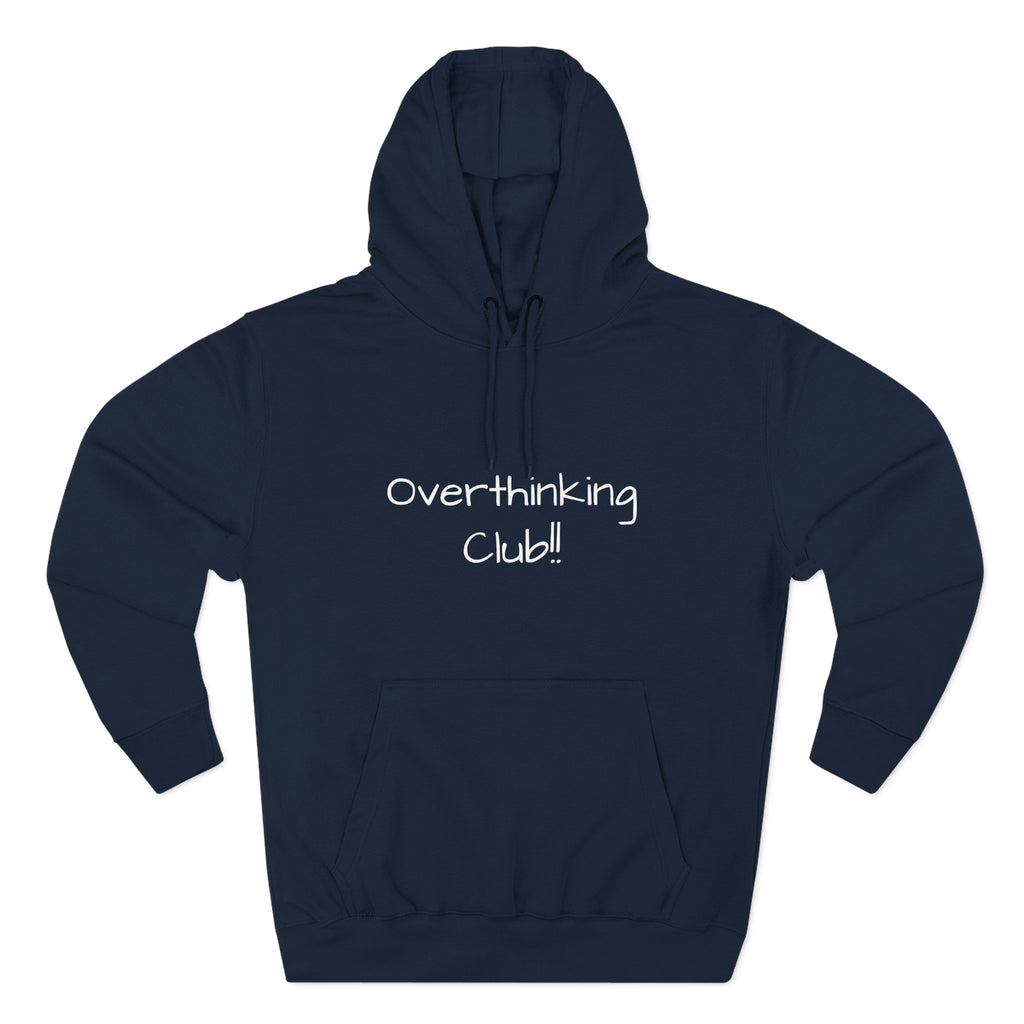 Navy blue hoodie with 'Overthinking Club!' text on a white background